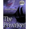 The Privateer door Danielle Thorne