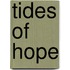 Tides of Hope