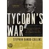 Tycoon''s War