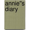 Annie''s Diary door Onbekend