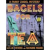 Bagels for Tea door Serita Stevens