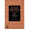 Blood Politics door Circe Sturm