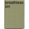 Breathless Sin door J.B. Coke