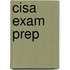 Cisa Exam Prep