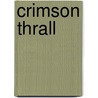 Crimson Thrall door Aubrey Ross