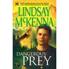 Dangerous Prey door McKenna Lindsay