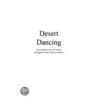 Desert Dancing door Stillman Rogers
