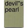 Devil''s Pearl door Dawn Halliday