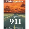 Disintegration by Rolf A.F. Witzsche
