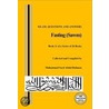 Fasting (Sawm) door Muhammad Saed Abdul-Rahman