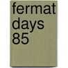 Fermat Days 85 door Hiriart-Urruty