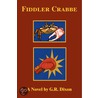 Fiddler Crabbe by G.R. Dixon