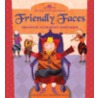 Friendly Faces door Terry Pierce