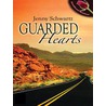 Guarded Hearts by Jenny Schwartz