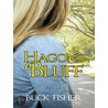 Hagon''s Bluff door Buck Fisher