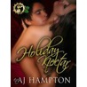 Holiday Nectar by Aj Hampton