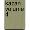 Kazan Volume 4 by Gaku Miyao