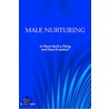 Male Nurturing door K.C. Wilson