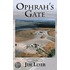 Ophrah''s Gate