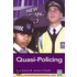 Quasi-Policing