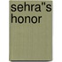 Sehra''s Honor
