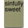 Sinfully Sweet by Anna J. Evans