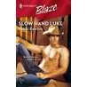 Slow Hand Luke by Debbi Rawlins