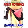 Sweet Nothings by Randall Lang