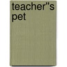 Teacher''s Pet by Marilyn Lee