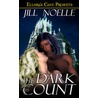 The Dark Count door Jill Noelle