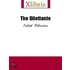 The Dilettante