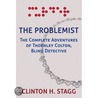 The Problemist by Clinton H. Stagg