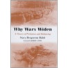 Why Wars Widen by Stacy Bergstrom Haldi