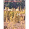 Absalom''s Hair by Bjørnstjerne Bjørnson