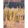 Absalom''s Hair door Bjørnstjerne Bjørnson