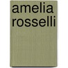 Amelia Rosselli door Biancamaria Frabotta
