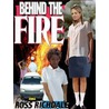 Behind The Fire door Ross Richdale