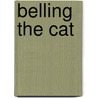 Belling the Cat door Eric Blair
