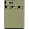 Best Intentions door Mandy M. Roth