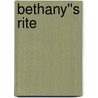 Bethany''s Rite door Eve Jameson