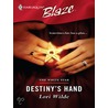 Destiny''s Hand door Lori Wilde