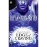 Edge of Craving door Rhyannon Byrd