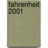 Fahrenheit 2001