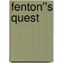 Fenton''s Quest