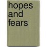 Hopes and Fears by Rowan Speedwell