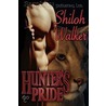 Hunter''s Pride door Shiloh Walker