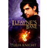 Ilfayne''s Bane door Julia Knight