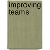 Improving Teams door W. Kamminga