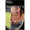 Keegan''s Bluff by Dani Sinclair
