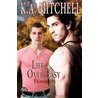 Life, Over Easy door K.A. Mitchell